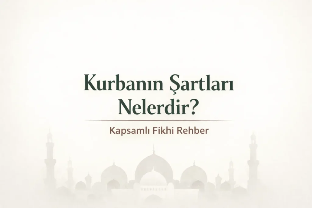 Kurbanin Sartlari Nelerdir 1